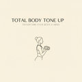 Total Body Tone Up 8 Week program